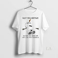 Original Rest Now Brother We Have The Watch And Well See You In Valhalla Unisex