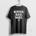 Original Ripped Rich Rare
