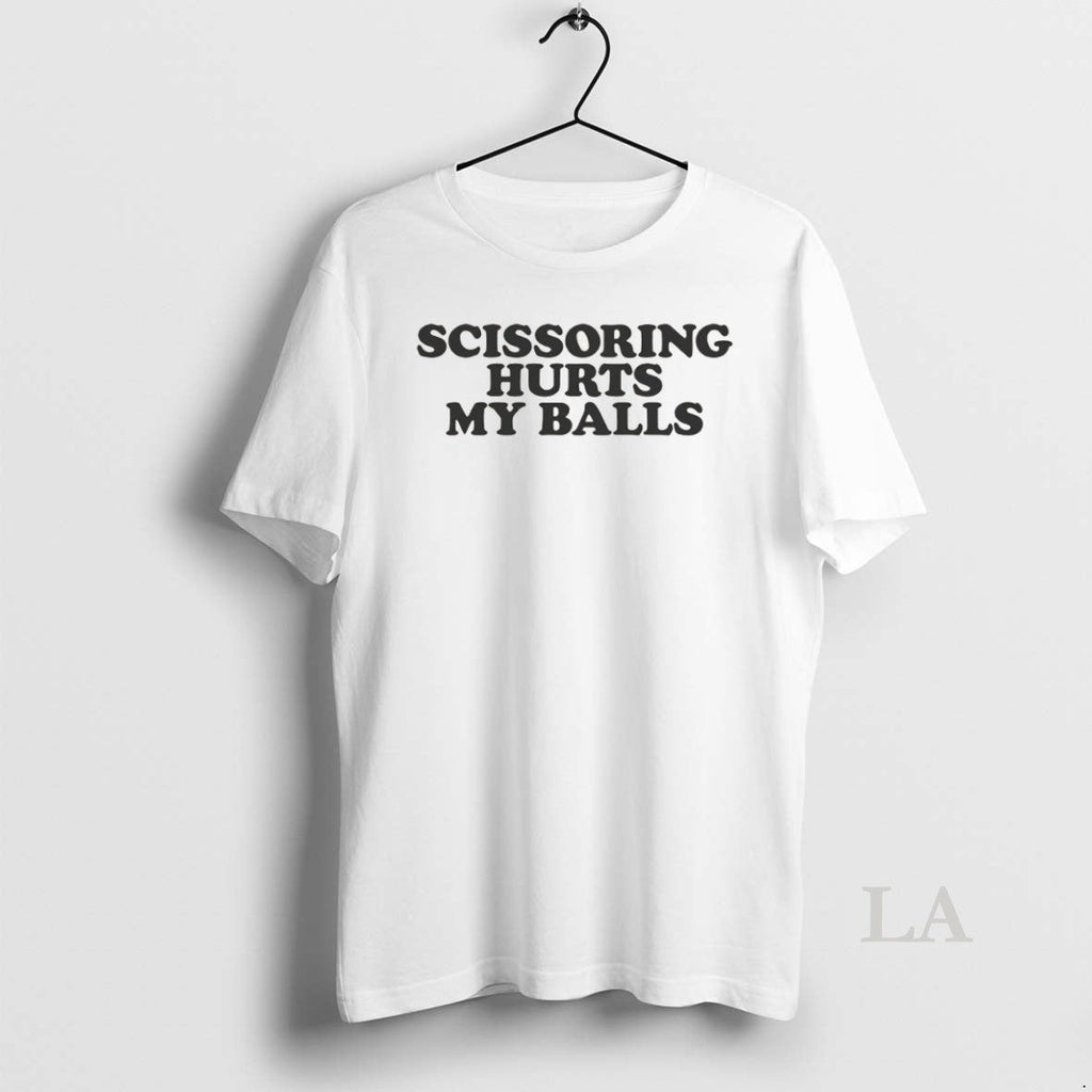 Original Scissoring Hurts My Balls Unisex