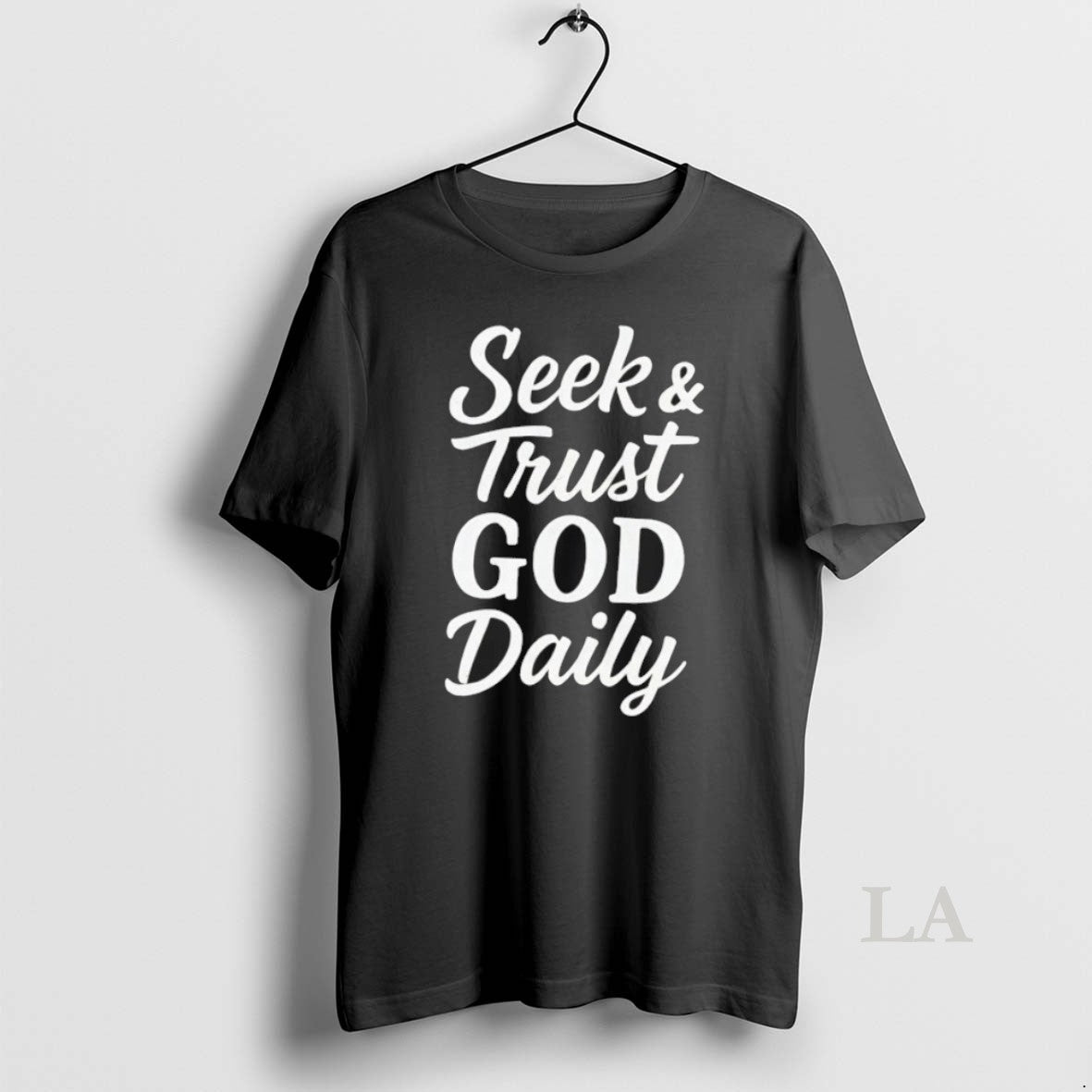 Original Seek And Trust God Daily