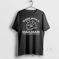 Original Sleep With A Mailman They Always Deliver