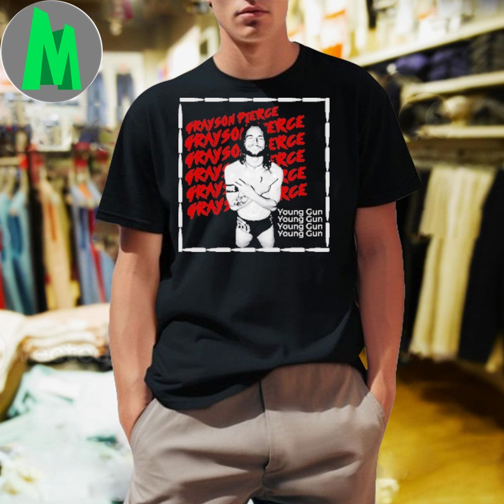 Original Smile and Pose Rayson Pierce Young Gun Shirt Unisex