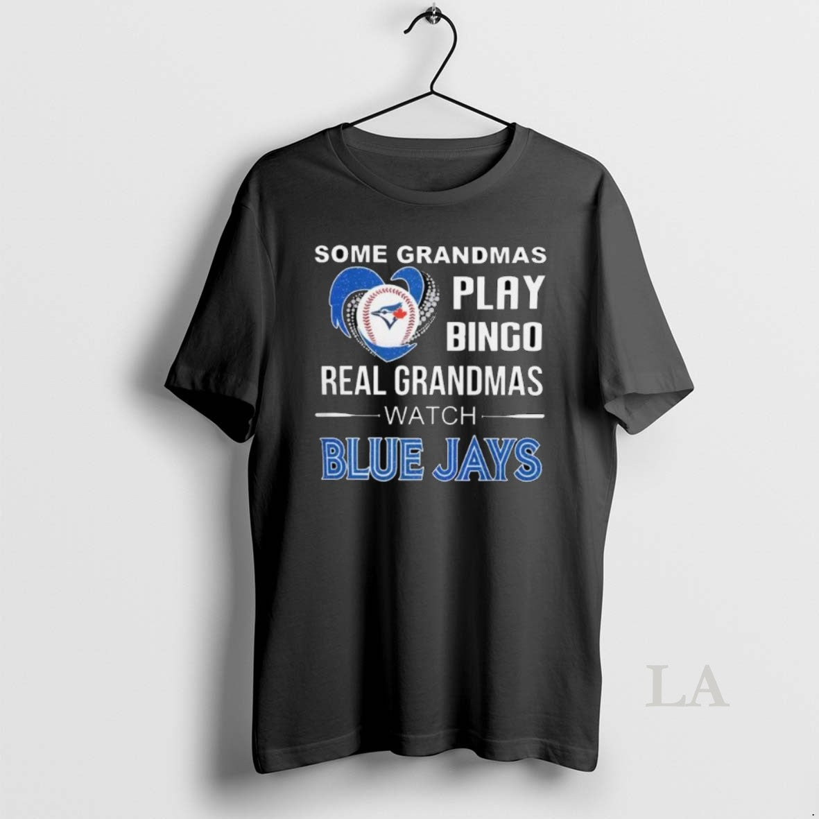 Original Some Grandmas Play Bingo Real Grandmas Watch Toronto Blue Jays 2025 Long Sleve