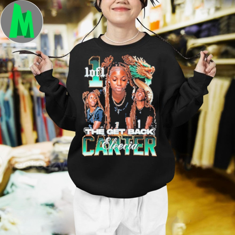 Original The Get Back Eleecia Carter Shirt Unisex