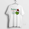 Original The Grinch Stole My Lesson Plans Christmas White