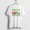 Original The Grinch Touch My Coffee I Will Slap You So Hard Even Google Wont