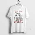 Original The Only Christopher We Acknowledge Is Wallace