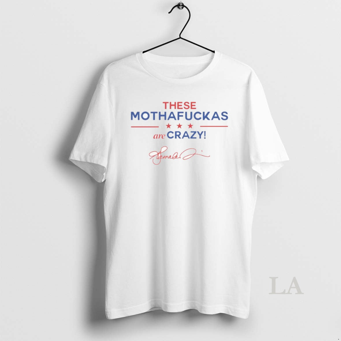 Original These Mothafuckas Are Crazy Premium