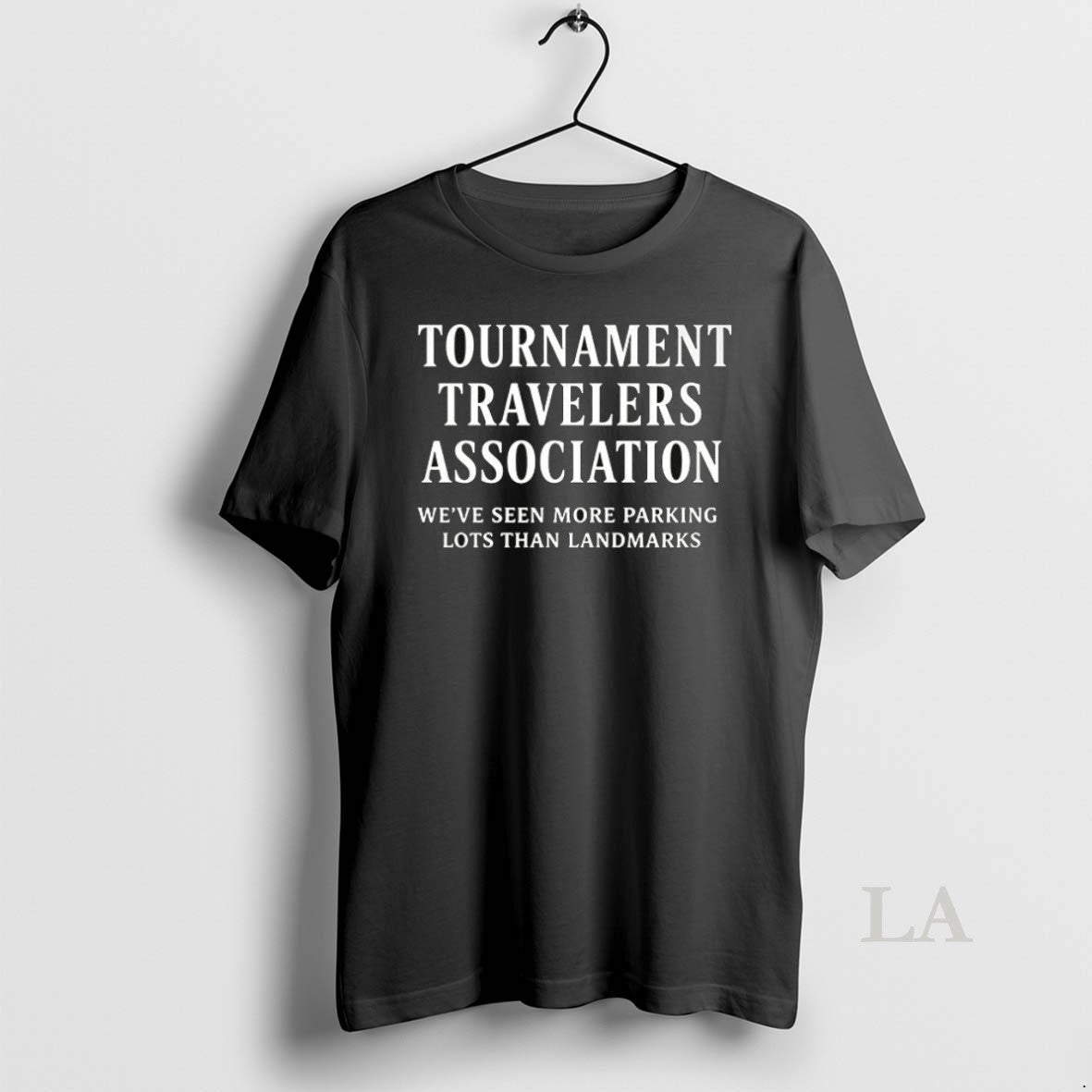 Original Tournament Travelers Association Weve Seen More Parking Lots Than Landmarks