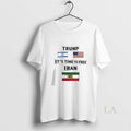 Original Trump No War With Iran Its Time To Free Iran Unisex