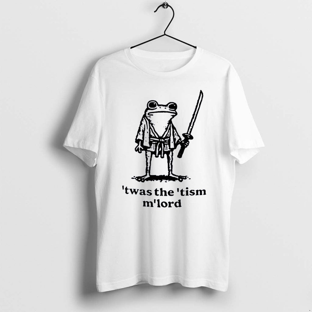 Original Twas The Tism Mlord Frog Samurai Wearing Kimono Holding Katana White Tshirts Unisex