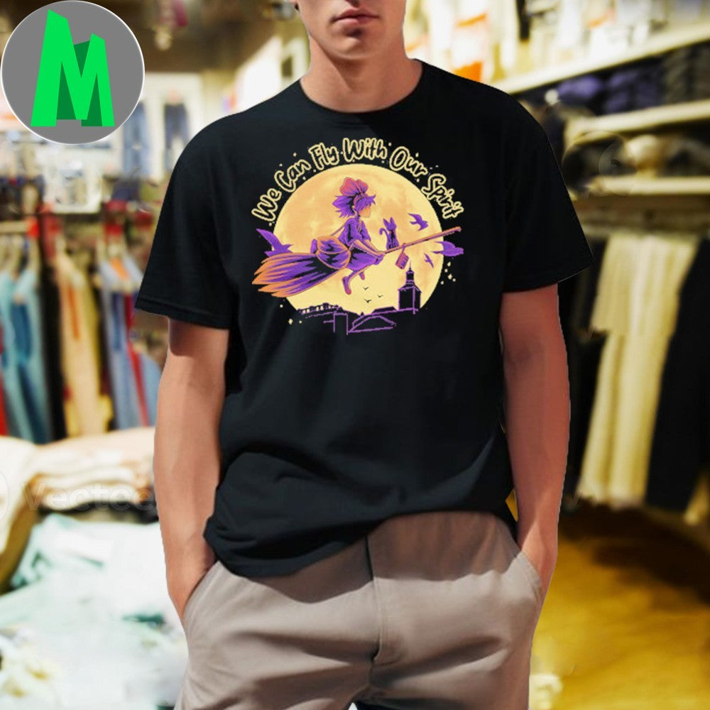 Original We Can Fly With Our Spirit Shirt Unisex