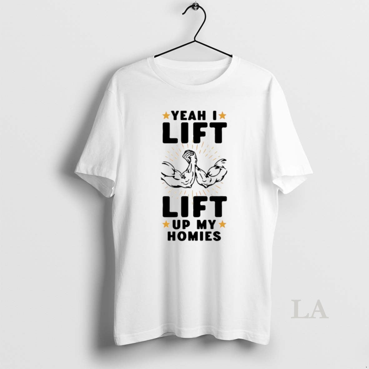 Original Yeah I Lift Lift Up My Homies