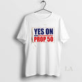 Original Yes On Prop 50 Stars