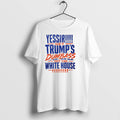 Original Yessir Get Trumps Dumbass Out The White House Tee Tshirts Jpg Unisex