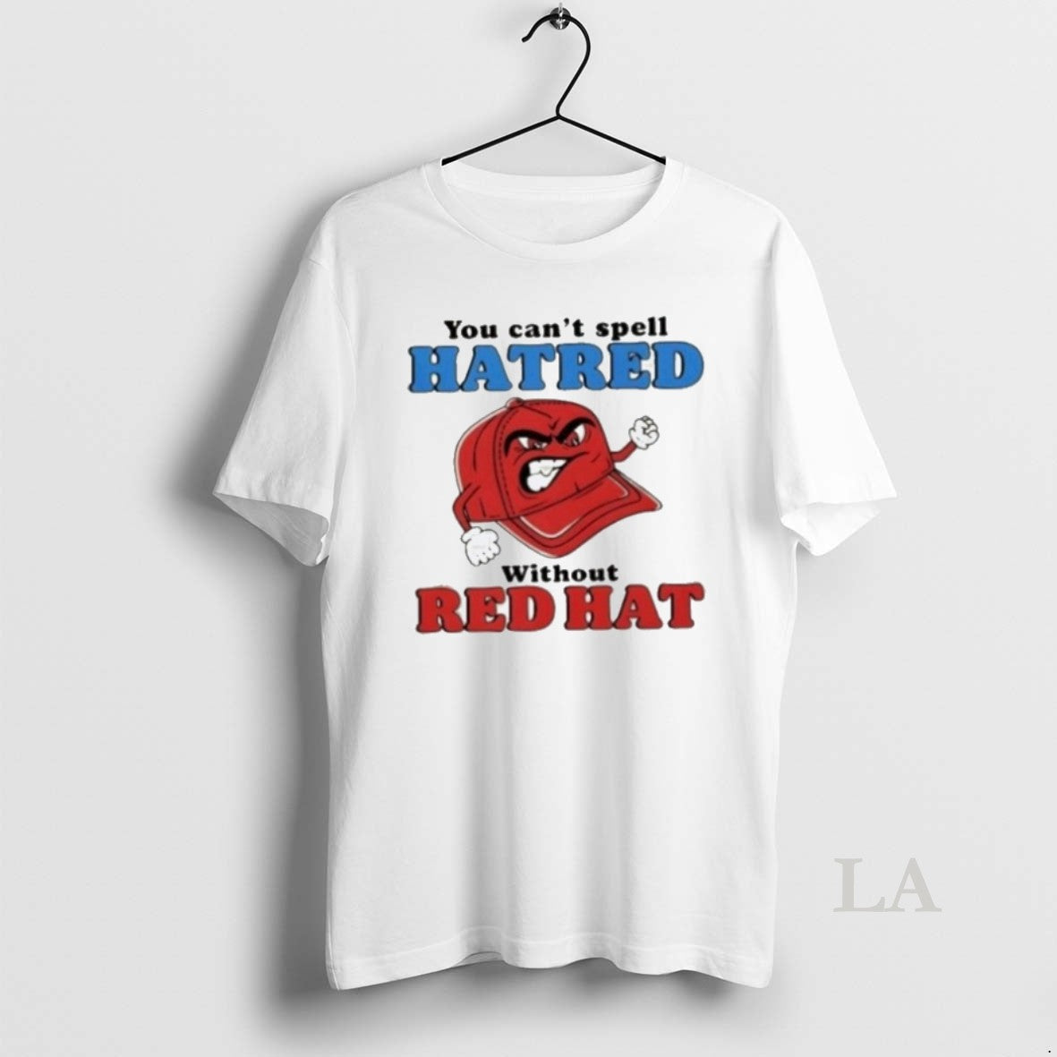 Original You Cant Spell Hatred Without A Maga Red Hat