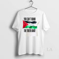 Original You Cant Bomb The Truth Away Palestine Flag
