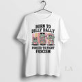 Original Born To Dilly Dally Forced To Fight Fascism Frog Portland