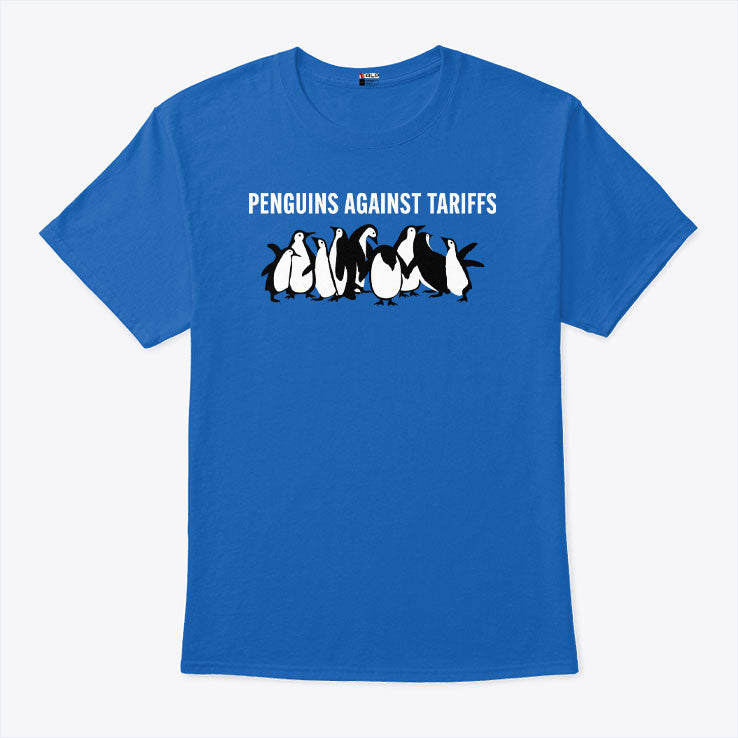 Penguins Against Tariffs T Shirt