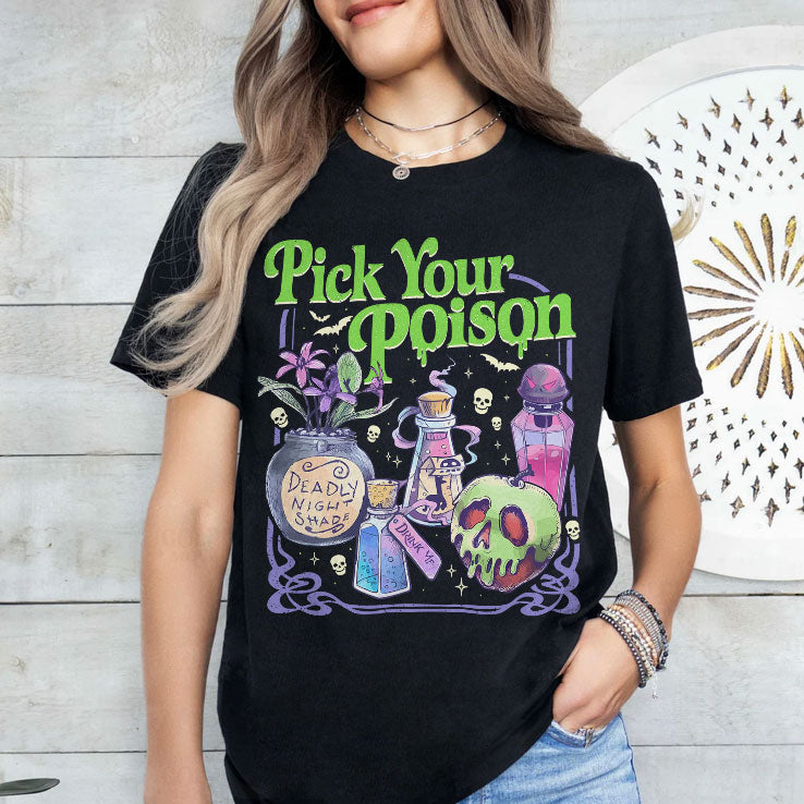 Pick Your Poison Halloween T Shirt