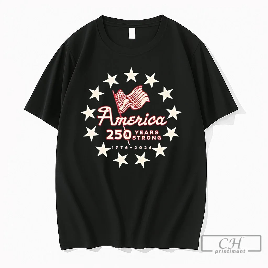 Premium America 250 Years Strong 1776 2026 Patriotic Flag Independence Day Unisex