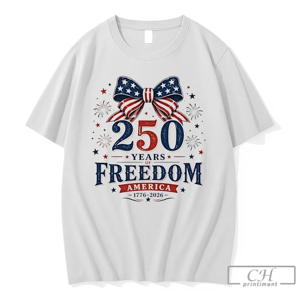 Premium American Patriotic 250 Years Of Freedom America 1776 2026 4th Of July T Shirts Unisex