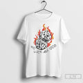 Premium Dice No Luck All God T Shirts