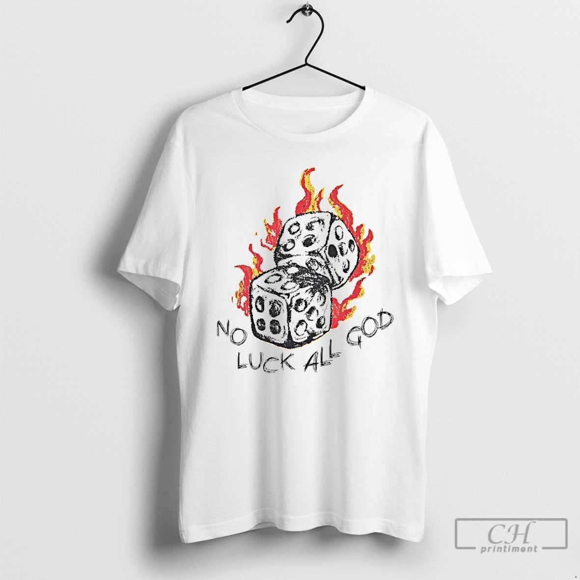 Premium Dice No Luck All God T Shirts
