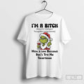 Premium Grinch Middle Finger Im A Bitch Dont Try Me Tolerance Christmas