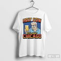 Premium Holy Cow Stfu About Chicago T Shirts
