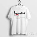 Premium Houston Texans Dad Definition Ornaments T Shirts