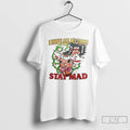 Premium I Hope All My Opps Stay Mad Ornaments T Shirts