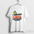 Premium I Survived The Florida Earthquake June 8 2026 Tee Unisex