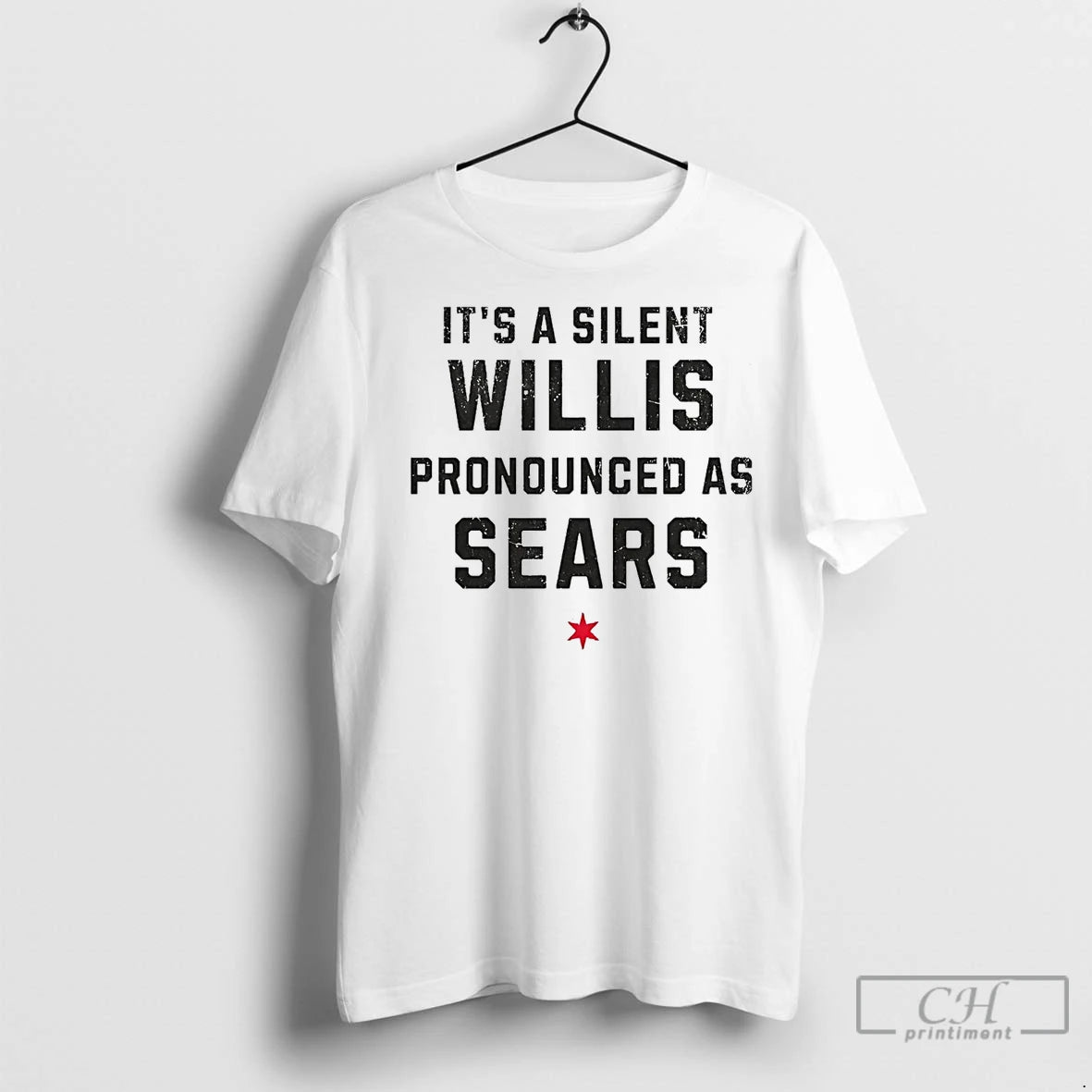 Premium Its A Silent Willis Pronounced As Sears