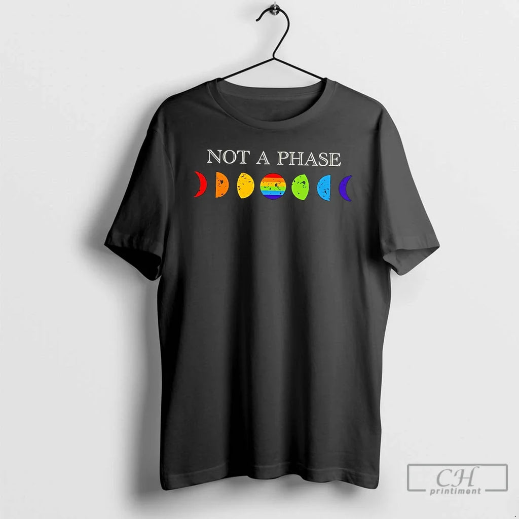 Premium Lgbt Pride Not A Phase Moon Cycle Pride Month Unisex