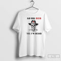 Premium Nebraska Skull Go Big Red Til Im Dead T Shirts
