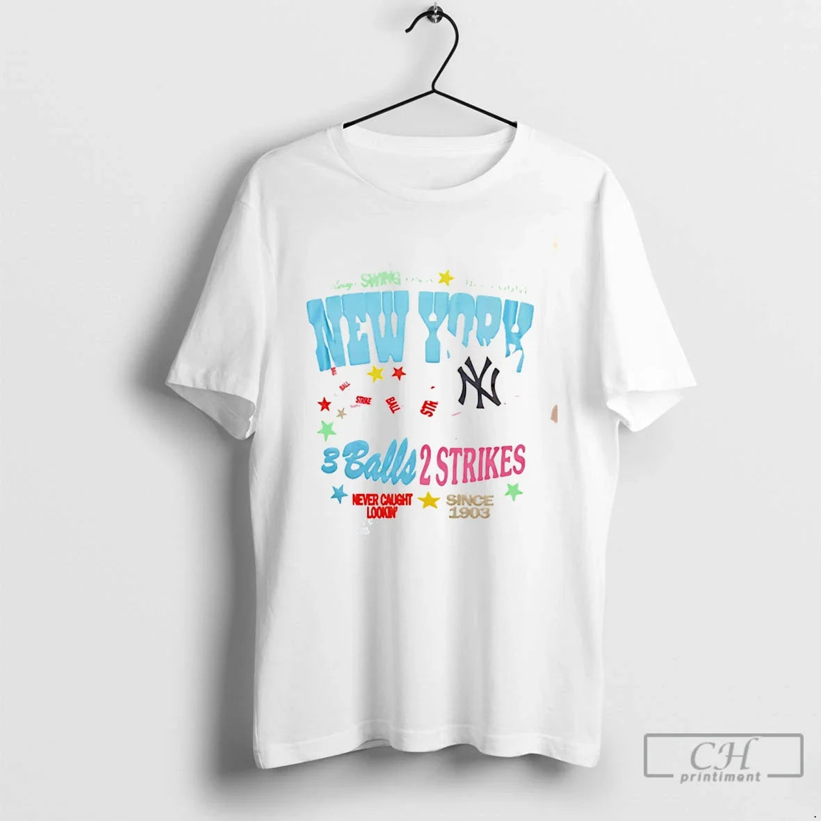 Premium New York Yankees 3 Balls 2 Strikes Never Caught Lookin Tee T Shirts Sweater Unisex