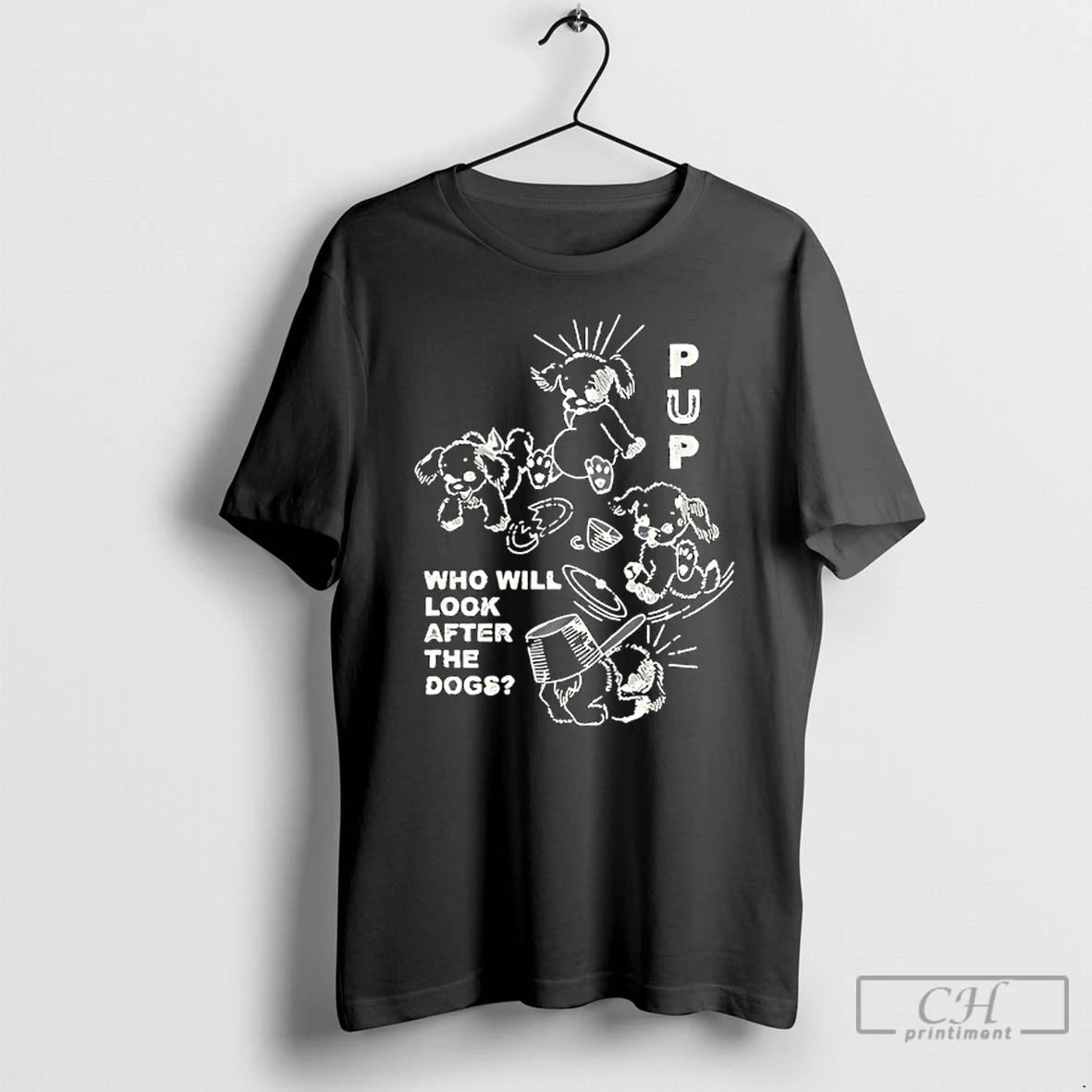 Premium Pup The Band Furbaby Frolic Who Will Look After The Dogs T Shirts