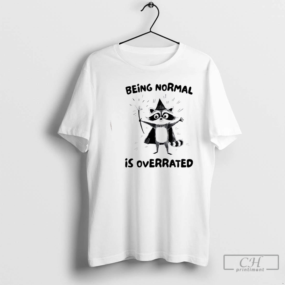 Premium Raccoon Wizard Being Normal Is Overrated T Shirts