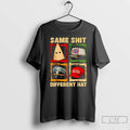 Premium Same Shit Different Hat Funny Jokes T Shirts