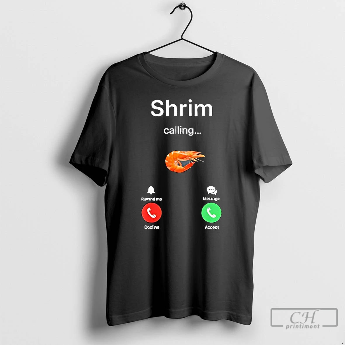 Premium Shrim Is Calling Misspelled Shrimp Meme T Shirts
