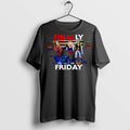 Premium Survivors Finally Friday T Shirts