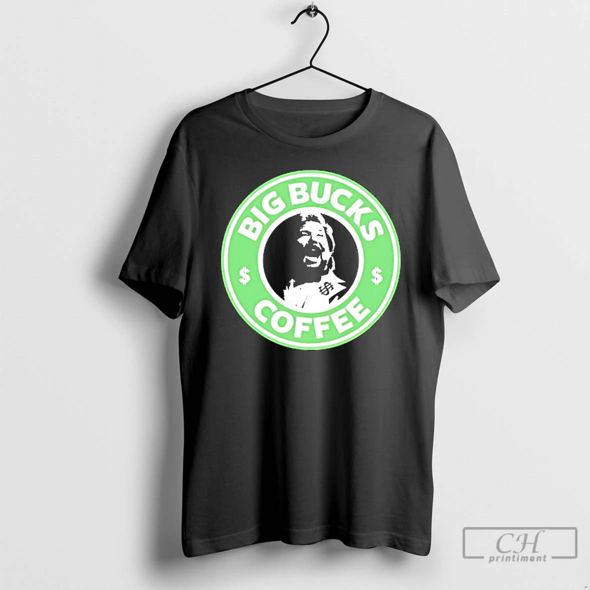 Premium Ted Dibiase Big Bucks Coffee Style Starbuck Coffee Logo Parody T Shirts