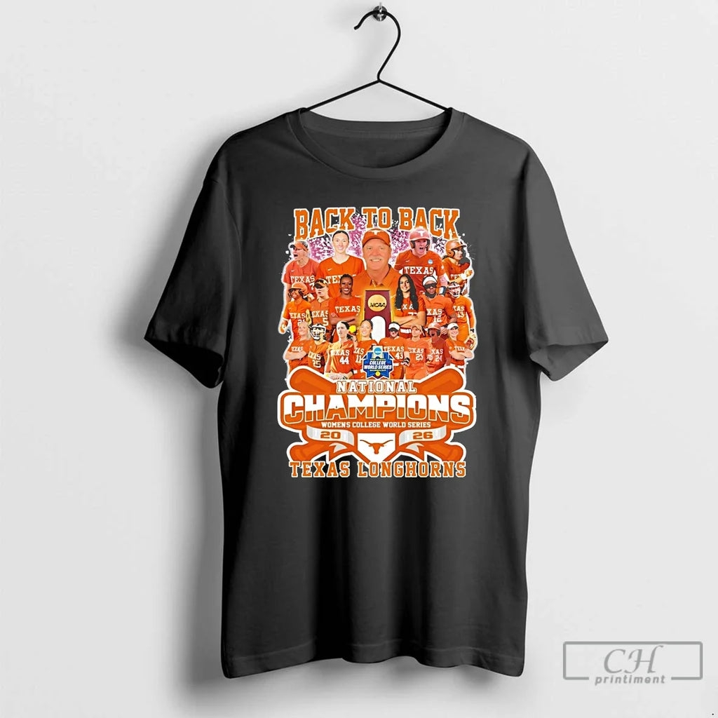 Premium Texas Longhorns Softball Back To Back National Champions Womens College World Series T Shirts