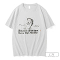 Premium Trendy Beach Have My Money Fish Tee Unisex