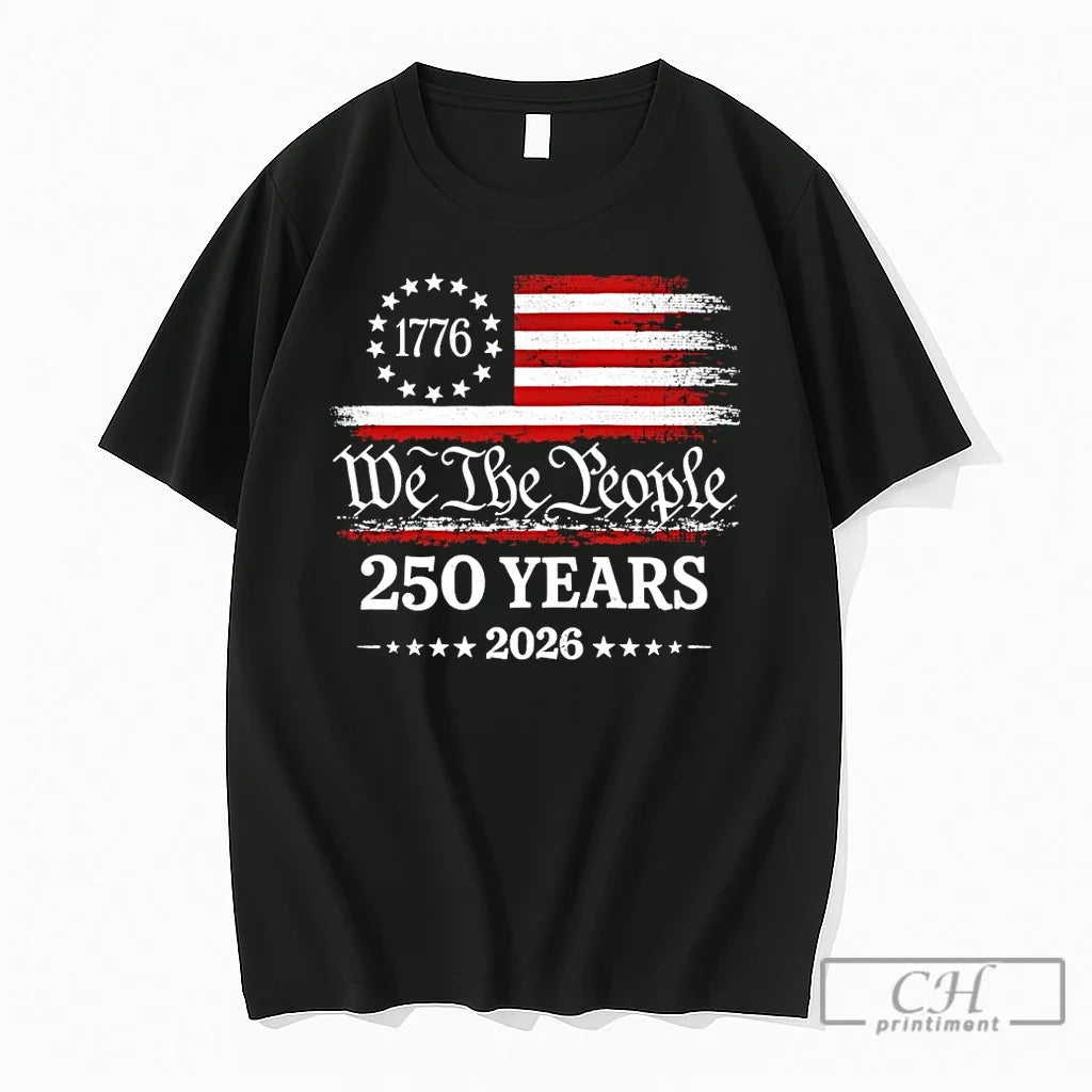 Premium Us Patriotism Commemorative 1776 We The People 250 Years 2026 Unisex