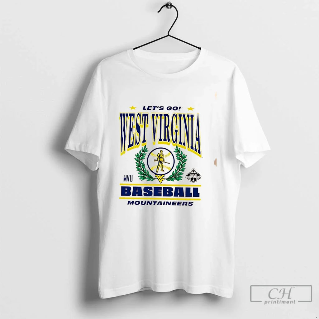 Premium West Virginia Mountaineers Lets Go 2026 Di Baseball Championship Tee Unisex
