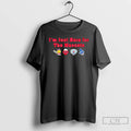 Premium Worcester Red Sox Im Just Here For The Mascots T Shirts