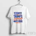 Premium Yessir Get Trumps Dumbass Out The White House Tee Unisex