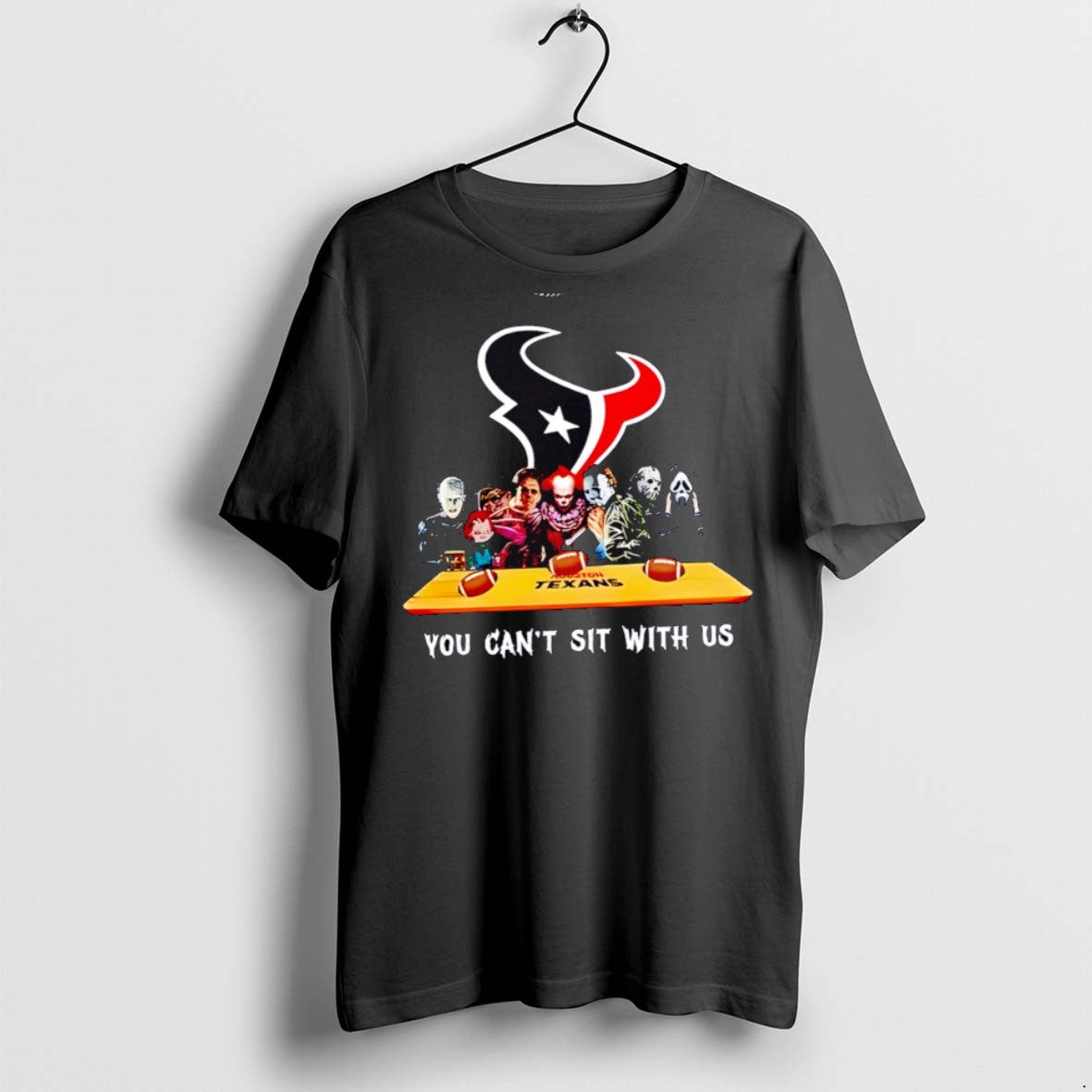 Premium You Cant Sit With Us Texans Football Horror Movies Halloween T Shirts